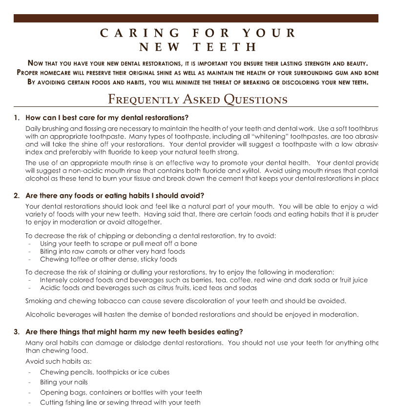 Information on caring for new dental restorations