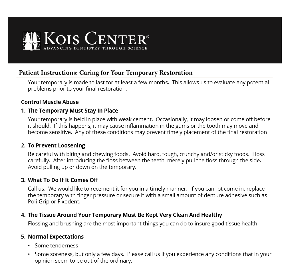 Kois Center information on caring for temporary dental restorations