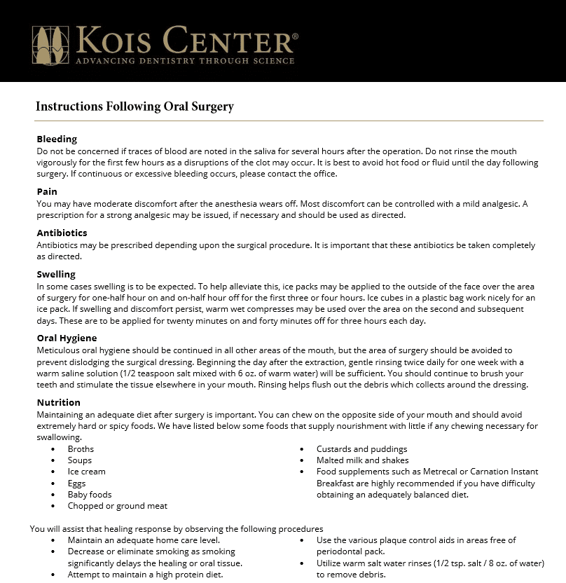 Kois Center information on caring for your mouth after oral surgery